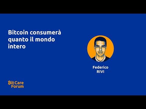Bitcoin Consumerà quanto il Mondo Intero?